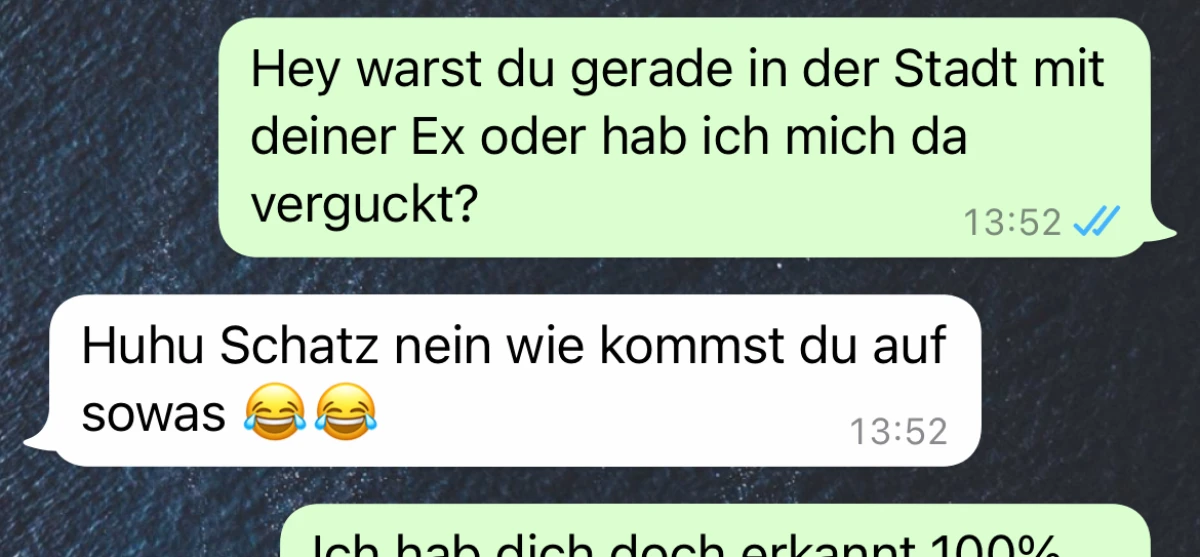Sie hat die beiden erwischt
