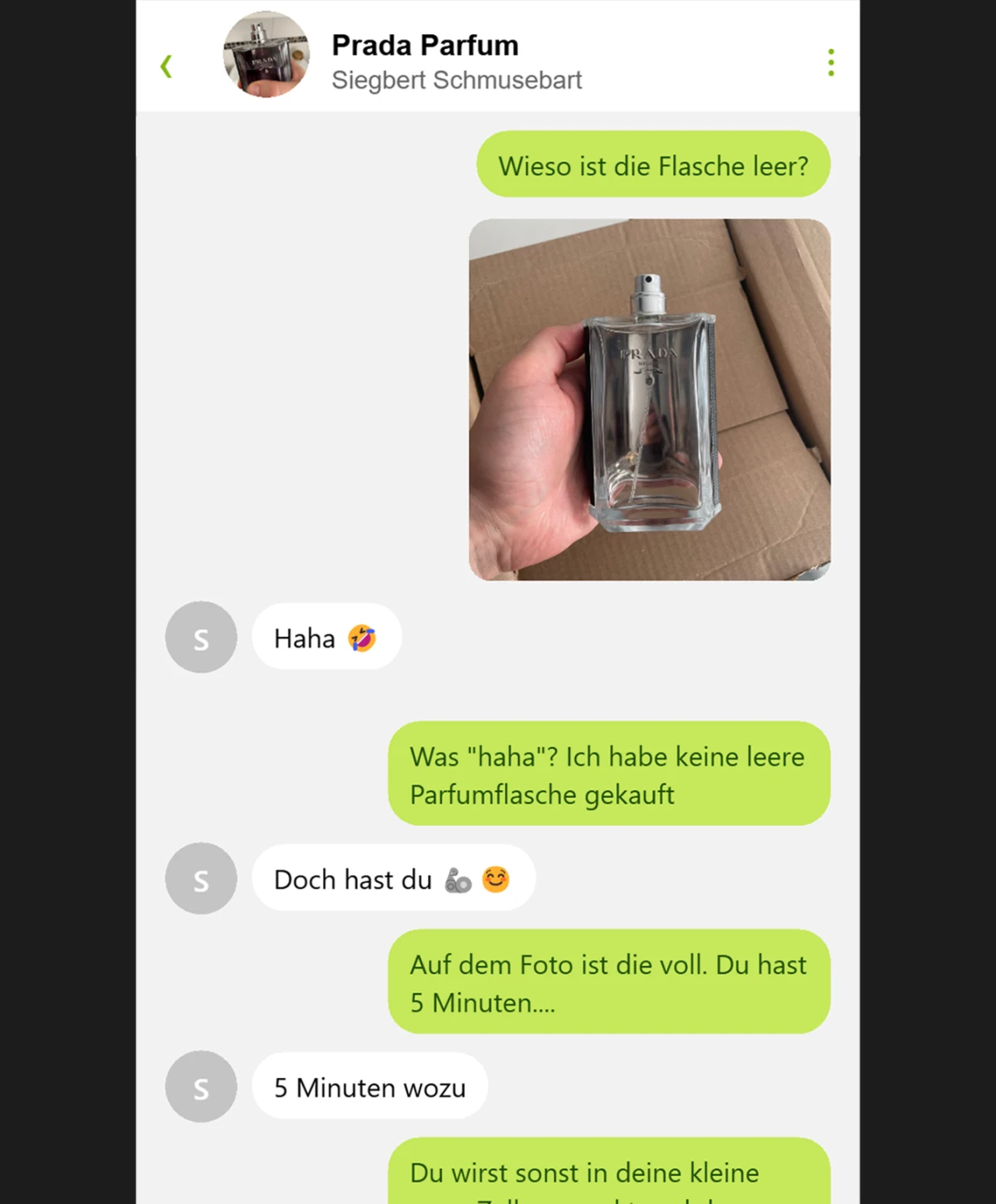 Er hatte einfach eine leere Flasche im Paket đ