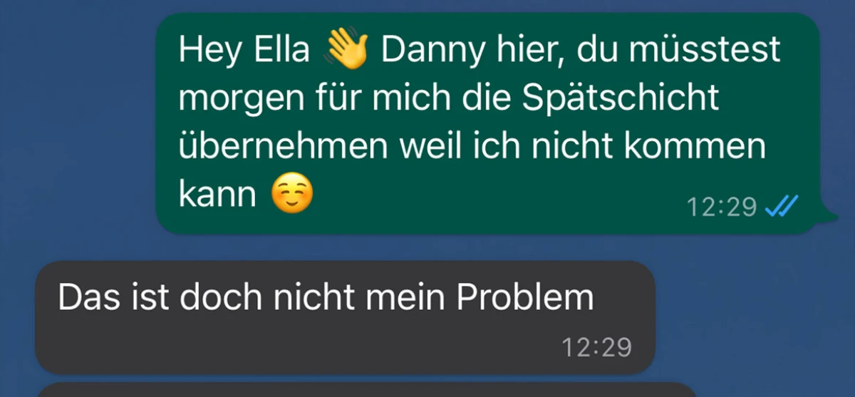 Sie hat echt nie Nase voll von ihren Spätschicht
