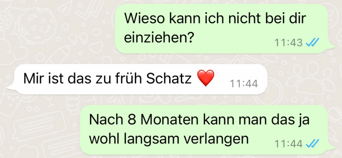 Sie wollte mit ihm zusammenziehen