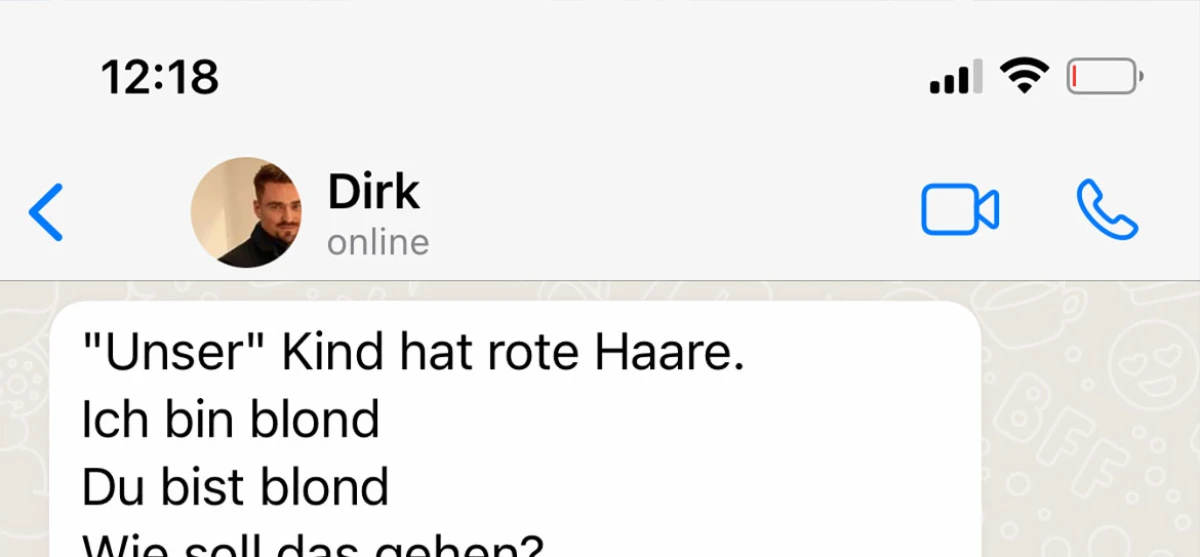 Das Kind kann keine roten Haare haben?