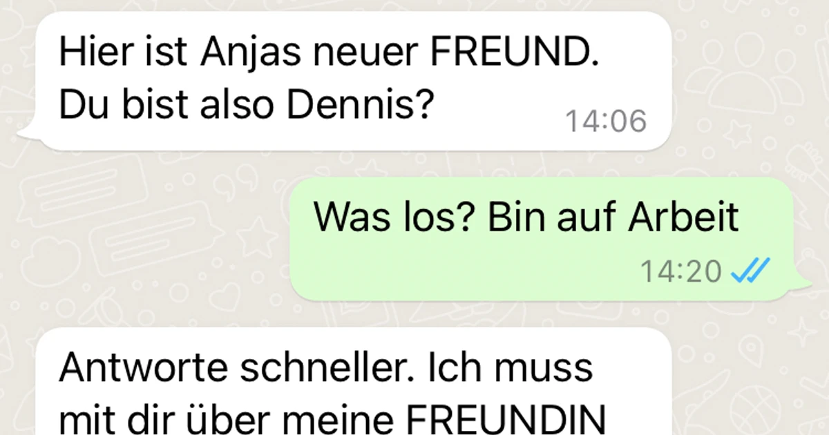 Ihr neuer Freund ist nicht so entspannt